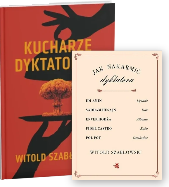 Kucharze dyktatorów i Jak nakarmić dyktatora - okładki książek